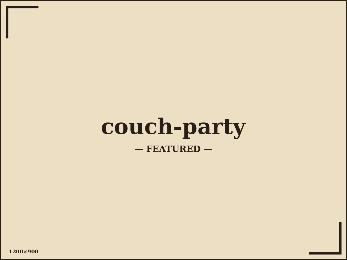 Couch Party!